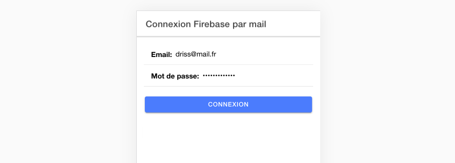 Comment connecter un utilisateur par mail et mot de passe ?